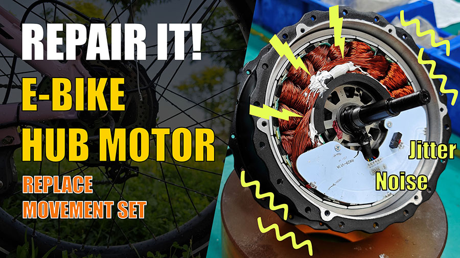 How to repair an eBike Hub Motor | Replace Movement Set and Eliminate Motor Noise and Jitter